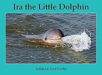 IRA THE LITTLE DOLPHIN - BENGALI 9350465027 Book Cover