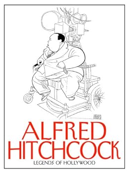 Legends of Hollywood: Alfred Hitchcock