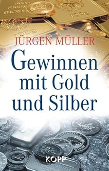 Hardcover Gewinnen mit Gold und Silber [German] Book
