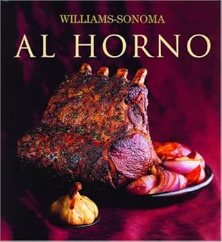Al Horno: Roasting, Spanish-Language Edition (Coleccion Williams-Sonoma)