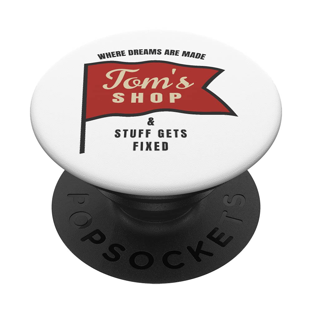 Fun Personalized Tom's Shop Flag Art Print Woodshop Workshop PopSockets Swappable PopGrip