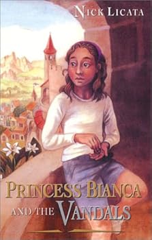 Paperback Princess Bianca and the Vandals: A Post Modern Tale of Two Kingdoms Book