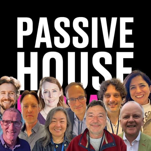 287: Global Insights on Scaling Passive House