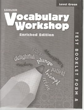 Vocabulary Workshop ©2011 Level Green Test Booklet Form A (Grade 3)--pack of 10