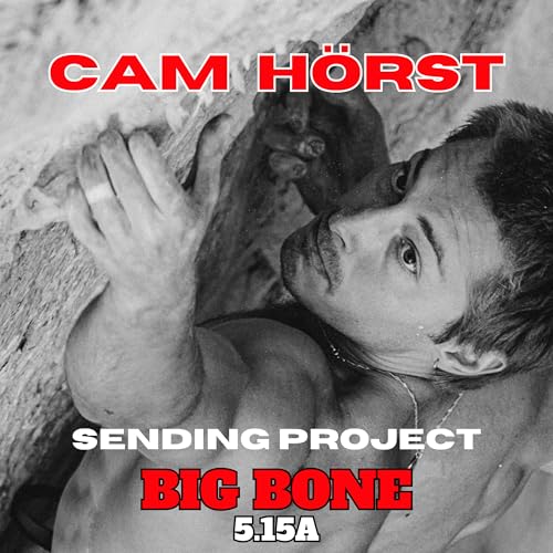 #130 - PRO TIPS: Cameron Horst's Training Secrets Behind a 5.15a Send