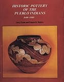 Historic Pottery of the Pueblo Indians, 1600-1880