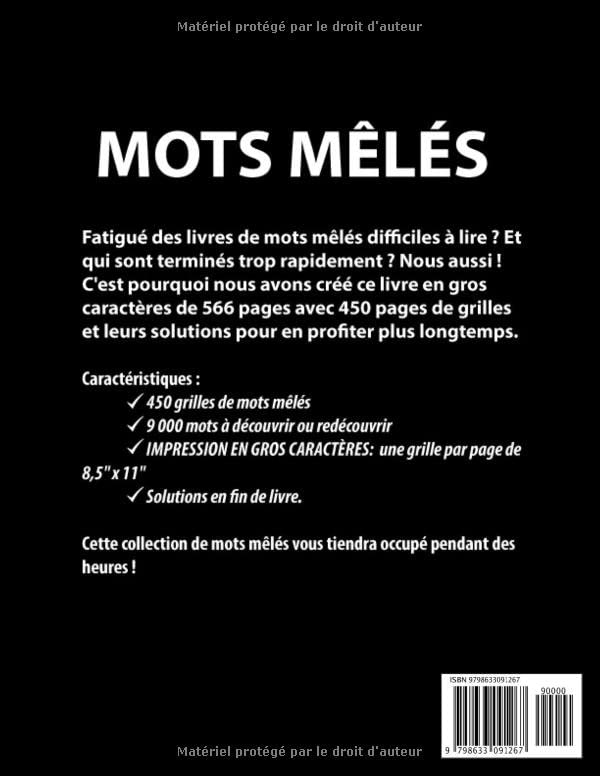Mots mêlés GEANT 450 grilles gros caractères 9000 mots avec solutions: Livre de mots mêlés - une grille par page – cahier de mots caché en gros ... adultes) – Grand format. (French Edition)