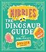 Nibbles: The Dinosaur Guide