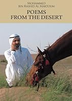 Poems from the Desert - Mohammed bin Rashid Al Maktoum 1860632521 Book Cover