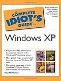 The Complete Idiot's Guide® to Windows XP