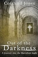Out of the Darkness 1634181832 Book Cover