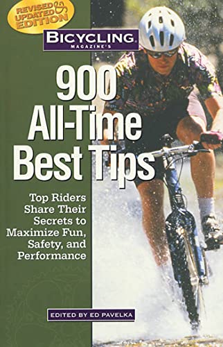 Bicycling Magazine's 900 Best Tips