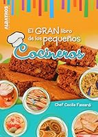 El gran libro de los pequenos cocineros / The big book of young chefs 9502413490 Book Cover