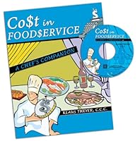 Cost in Foodservice: A Chef's Companion W/ CD ROM 0757523285 Book Cover