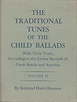 The Traditional Tunes of the Child Ballads, Volume 2 0691091056 Book Cover