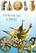 Discoveries: The Bronze Age in Europe