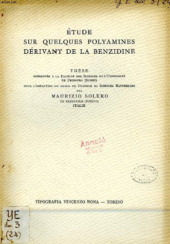 ETUDE SUR QUELQUES POLYAMINES DERIVANT DE LA BENZIDINE (THESE)