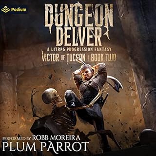 Dungeon Delver: A LitRPG Progression Fantasy Audiolibro Por Plum Parrot arte de portada