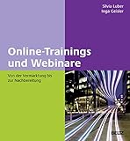 Online-Trainings und Webinare: Von der Vermarktung bis zur Nachbereitung