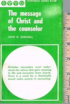 Paperback Message of Christ and the Counselor Book