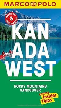 Paperback MARCO POLO Reiseführer Kanada West, Rocky Mountains, Vancouver: Reisen mit Insider-Tipps. Inklusive kostenloser Touren-App & Events&News Book