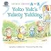 Yoko Yak's Yakety Yakking (Animal Antics A to Z)