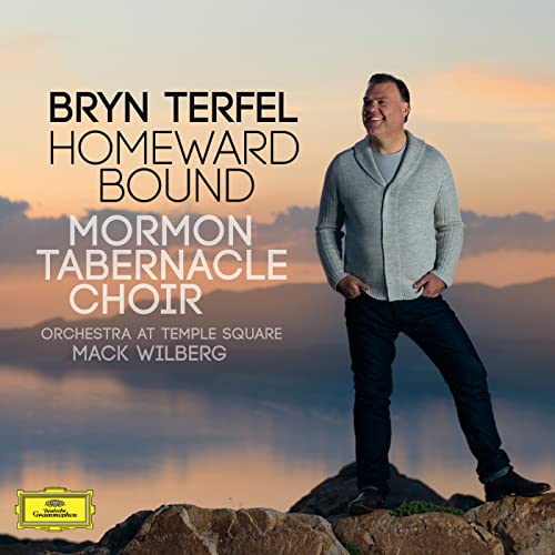 Bryn Terfel, The Tabernacle Choir at Temple Square, Orchestra at Temple Square & Mack Wilberg