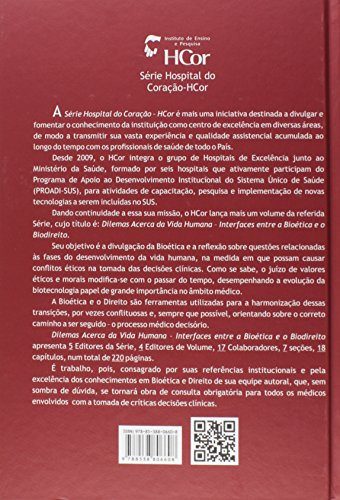 Dilemas acerca da vida humana: Interfaces entre a Bioética e o Biodireito