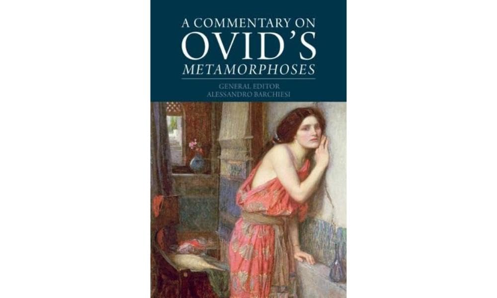 A Commentary on Ovid's Metamorphoses