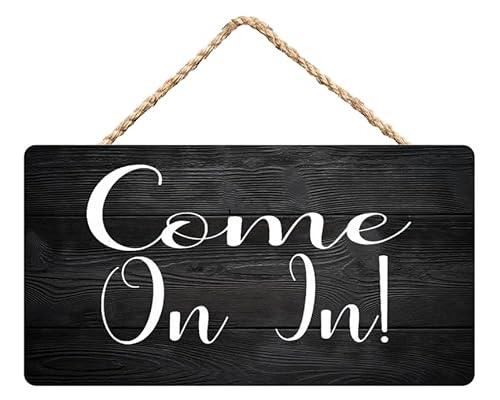 Come On in Wooden Hanging Sign Wall Plaque, Home Entryway Decor for Hosts, 12X6 Inch