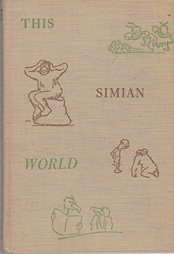 This simian world [Unknown] B000M1FMQO Book Cover