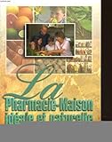  Pharmacie maison ideale et naturelle