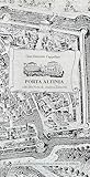  Porta Altinia. Con una nota di Andrea Zanzotto