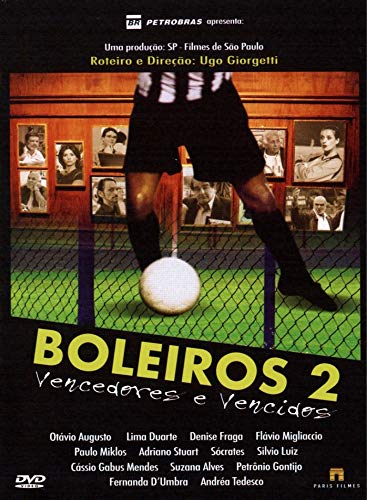 Pack Boleiros - 2 DVDs - [Boleiros - Era uma Vez no Futebol / Boleiros 2 - Vencedores e Vencidos] Ug