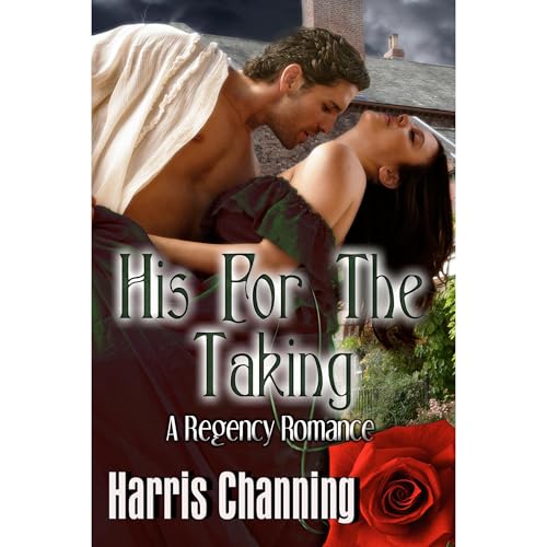 His For The Taking Audiobook By Harris Channing cover art