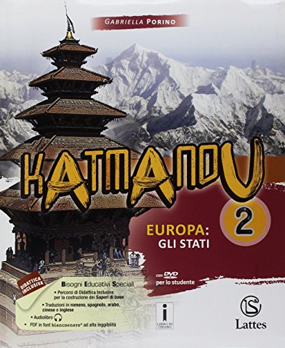  Katmandu. Per la Scuola media. Con e-book. Con espansione online. Con 3 libri: Atlante-Tavole-Mi preparo per l\'interrogazione. Europa: gli stati (Vol. 2)