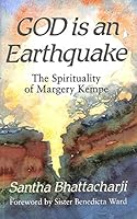 God Is an Earthquake: Spirituality of Margery Kempe 0232521409 Book Cover