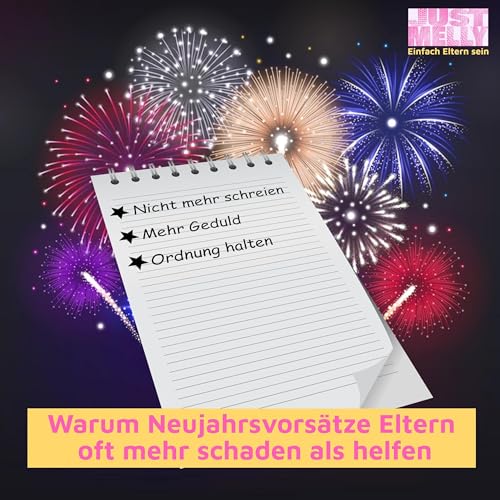 Gut genug statt perfekt: Entspannter ins neue Elternjahr starten