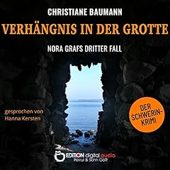 Verh&auml;ngnis in der Grotte. Schwerin-Krimi Audiolibro Por Christiane Baumann arte de portada