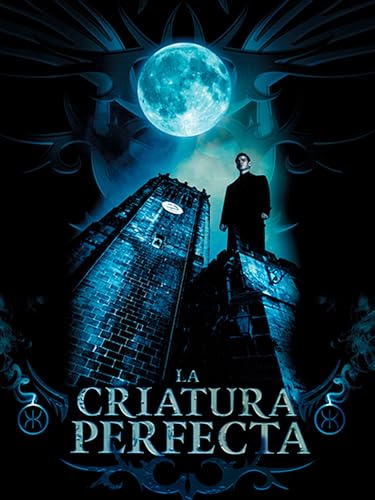 La criatura perfecta