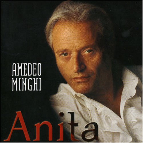 Anita [Audio CD] Minghi, Amedeo