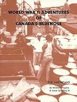 World War II Adventures of Canada's Bluenose 0966307313 Book Cover