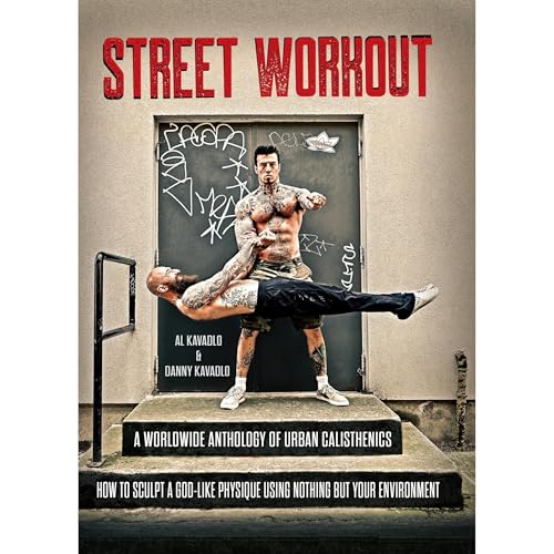 Al Kavadlo, Danny Kavadlo - Street Workout episode artwork