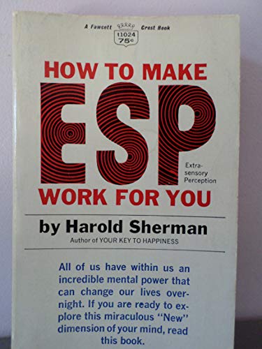 How To Make ESP Work For You: Extra -Sensory Pe... B00BPC1V6O Book Cover