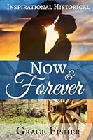 Now & Forever 1548115096 Book Cover