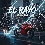 El Rayo [Explicit]