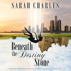 Beneath the Destiny Stone Audiolibro Por Sarah Charles arte de portada