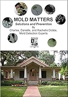 Mold Matters 0971766495 Book Cover