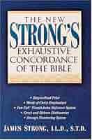 洋書 New Strong's Expanded Concordance Bible The New Strong's Expanded Exhaustive Concordance of the