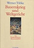  Bauernkrieg und Weltgericht